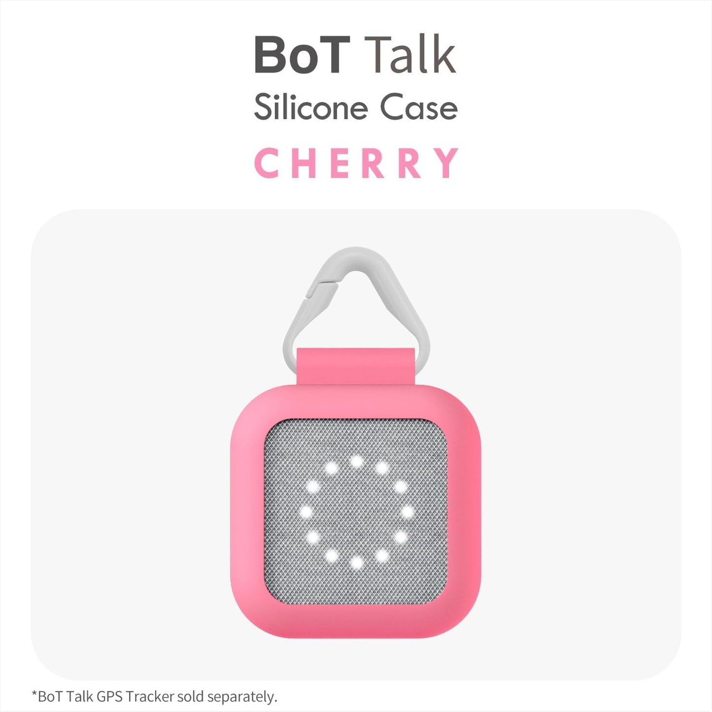 BoT Talk® Silicone Case
